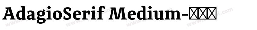 AdagioSerif Medium字体转换